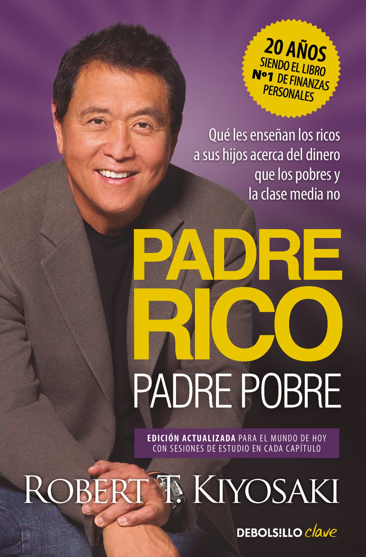 Padre rico, padre pobre
Kiyosaki, Robert